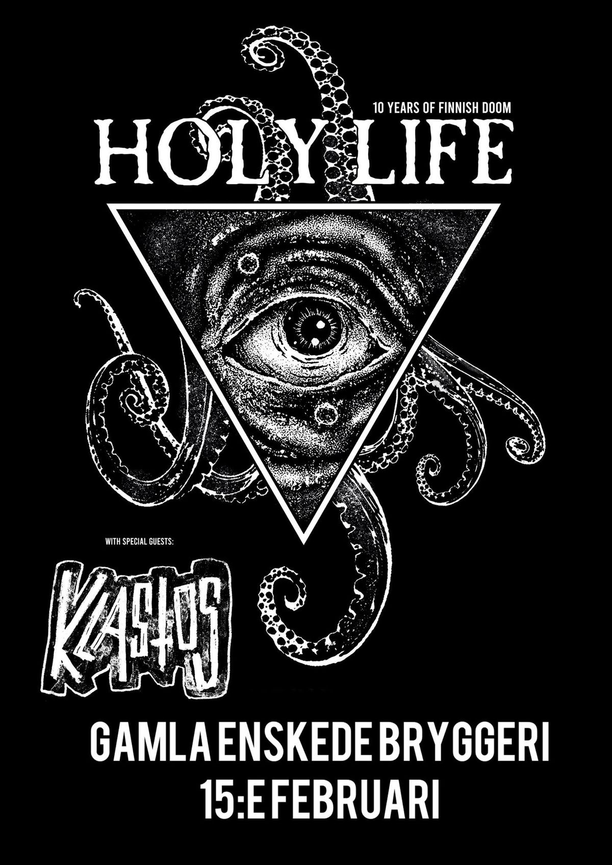 HOLY LIFE (fi) + KLASTOS live p\u00e5 Gamla Enskede Bryggeri