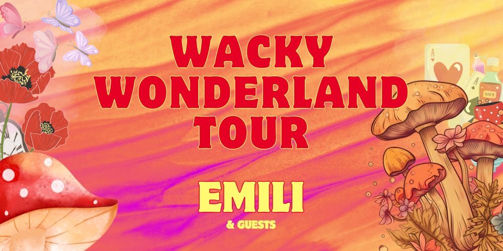 Wacky Wonderland Tour
