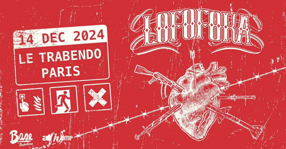 LOFOFORA + GUEST \u2022 LE TRABENDO \u2022 PARIS