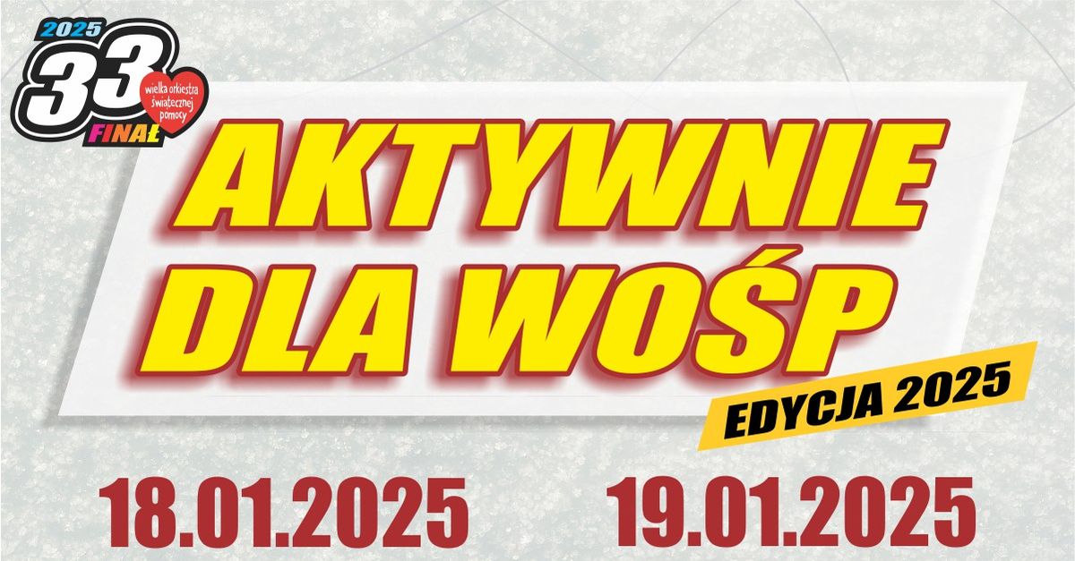 Aktywnie dla WO\u015aP 2025