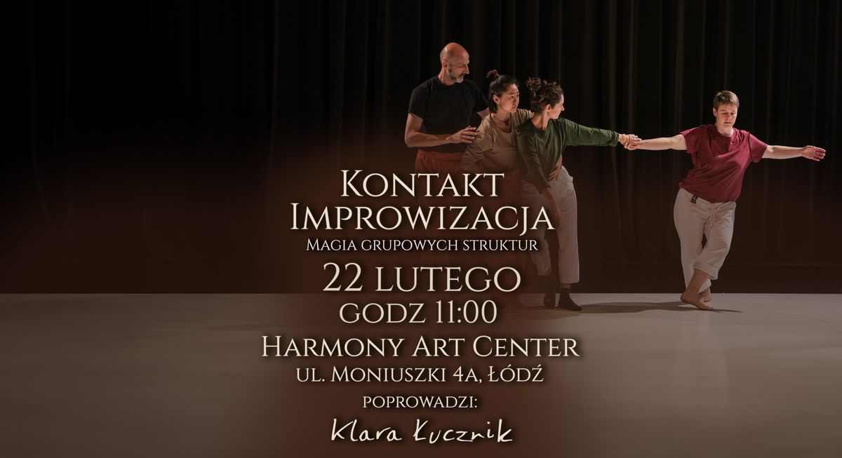 Kontakt Improwizacja - Magia grupowych struktur \u2728 Klara \u0141ucznik