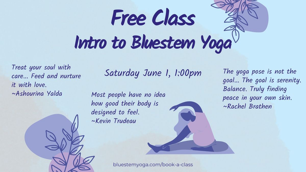 FREE! Introduction to Bluestem Yoga