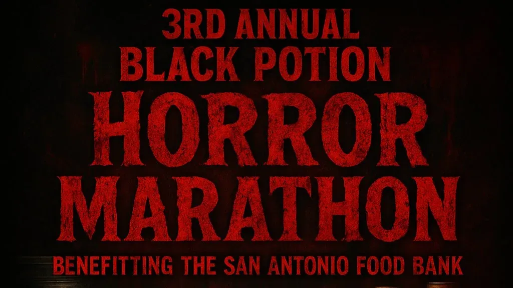 3rd Annual Black Potion Horror Marathon!
