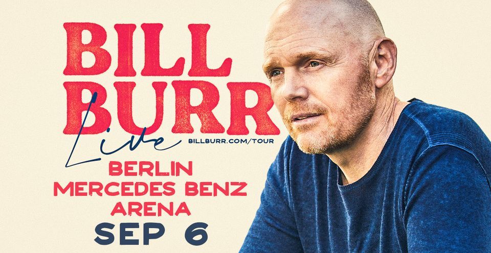 Bill Burr \/\/ 06.09.23 \/\/ Mercedes Benz Arena - Berlin