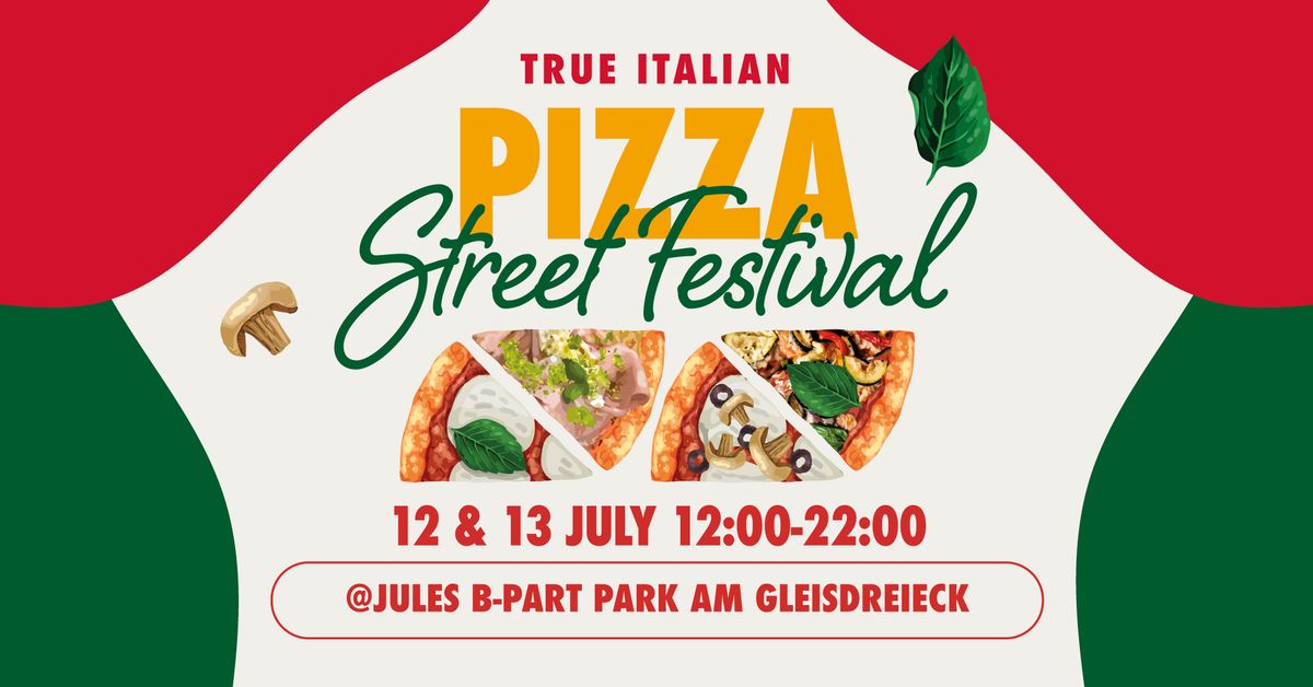 True Italian Pizza Street Festival 2025