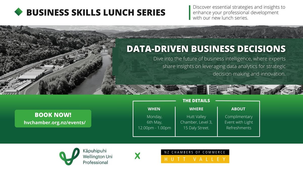 Data-Driven Business Decisions | Business Skills Lunch Series 