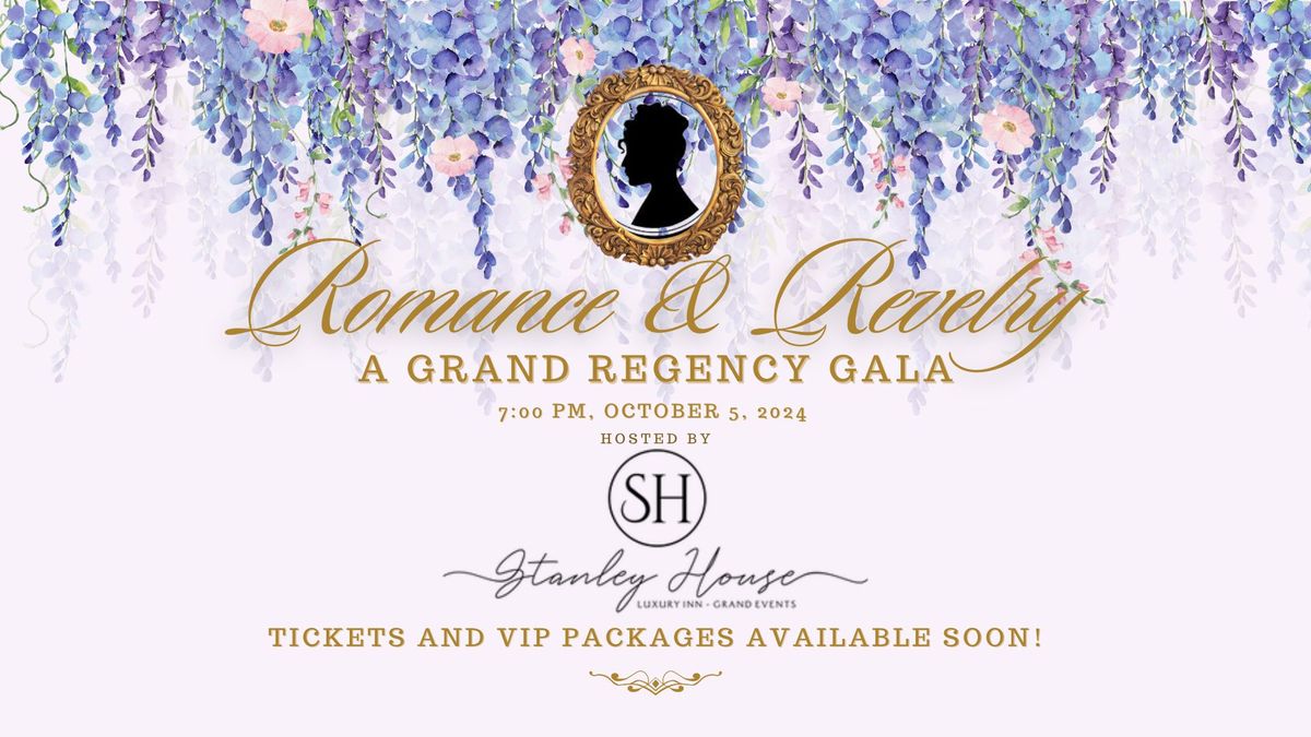 Romance and Revelry: A Grand Regency Gala