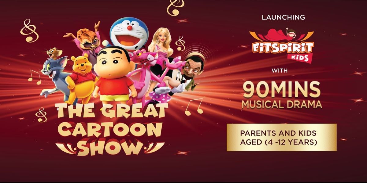 THE GREAT CARTOON SHOW by Fitspirit Kids