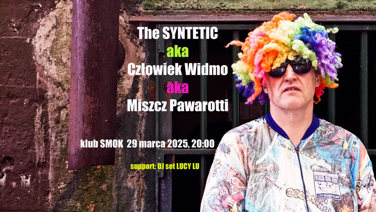 The SYNTETIC\/Cz\u0142owiek Widmo