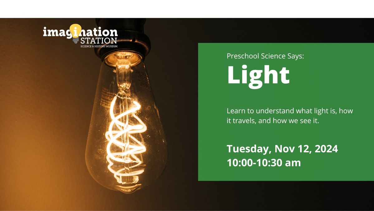 Preschool Science Says: Light