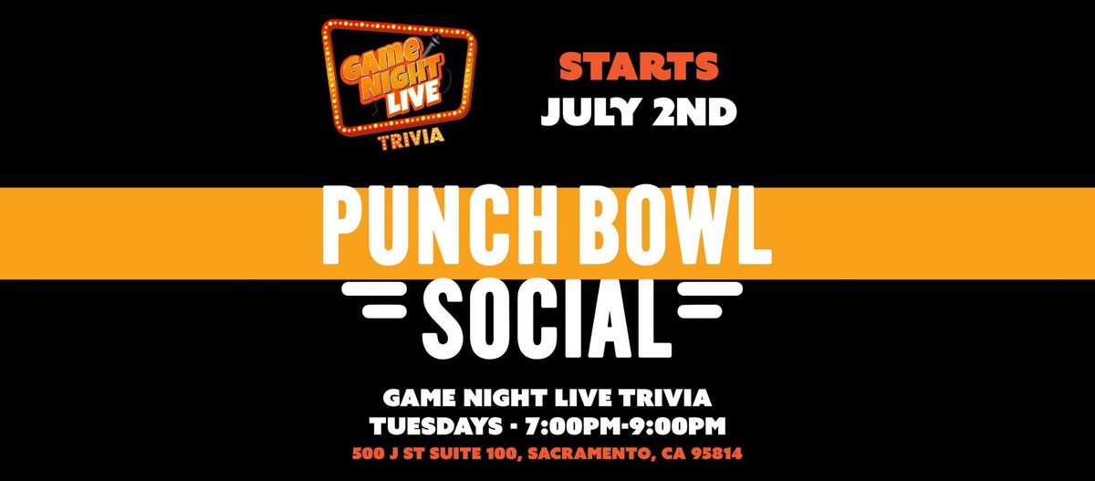 Game Night Live Trivia at Punch Bowl Social!