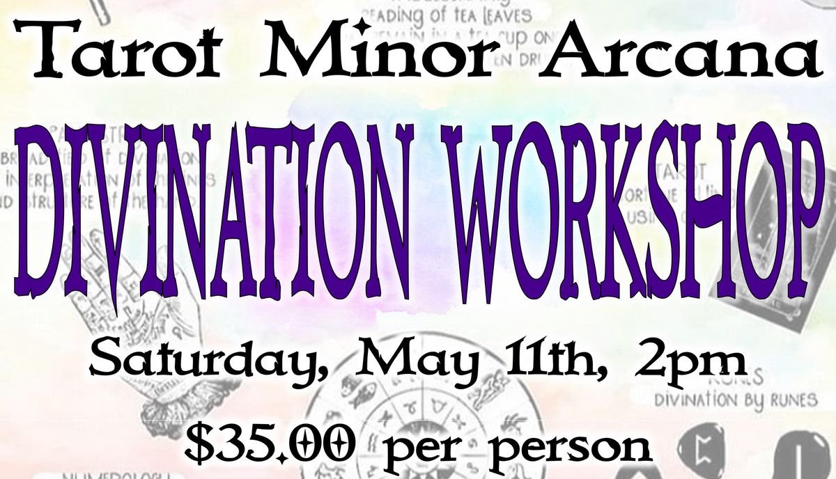 Divination Workshop - Minor Arcana