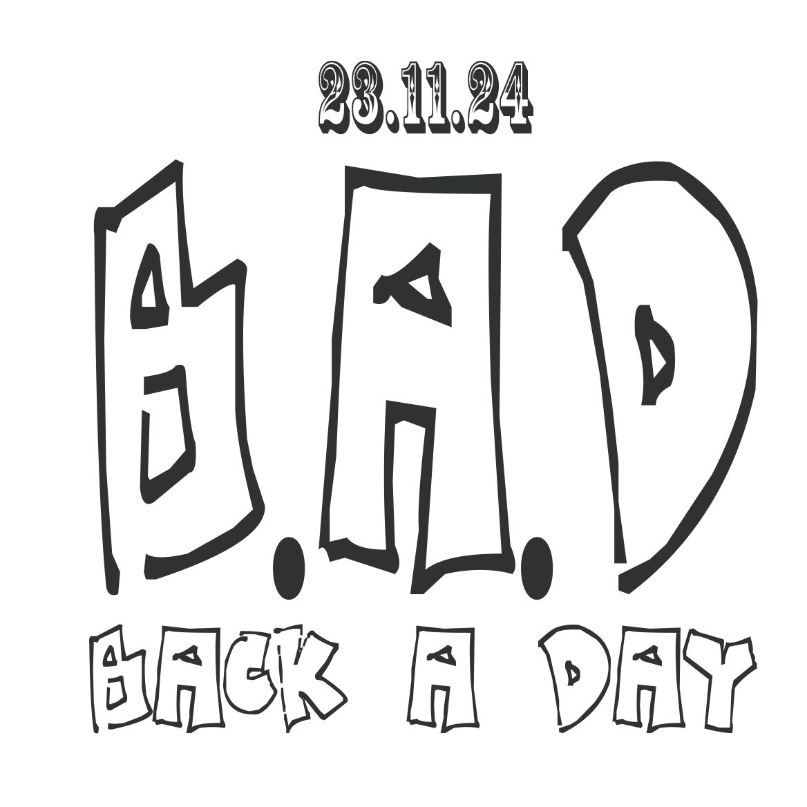 Back A Day B.A.D 