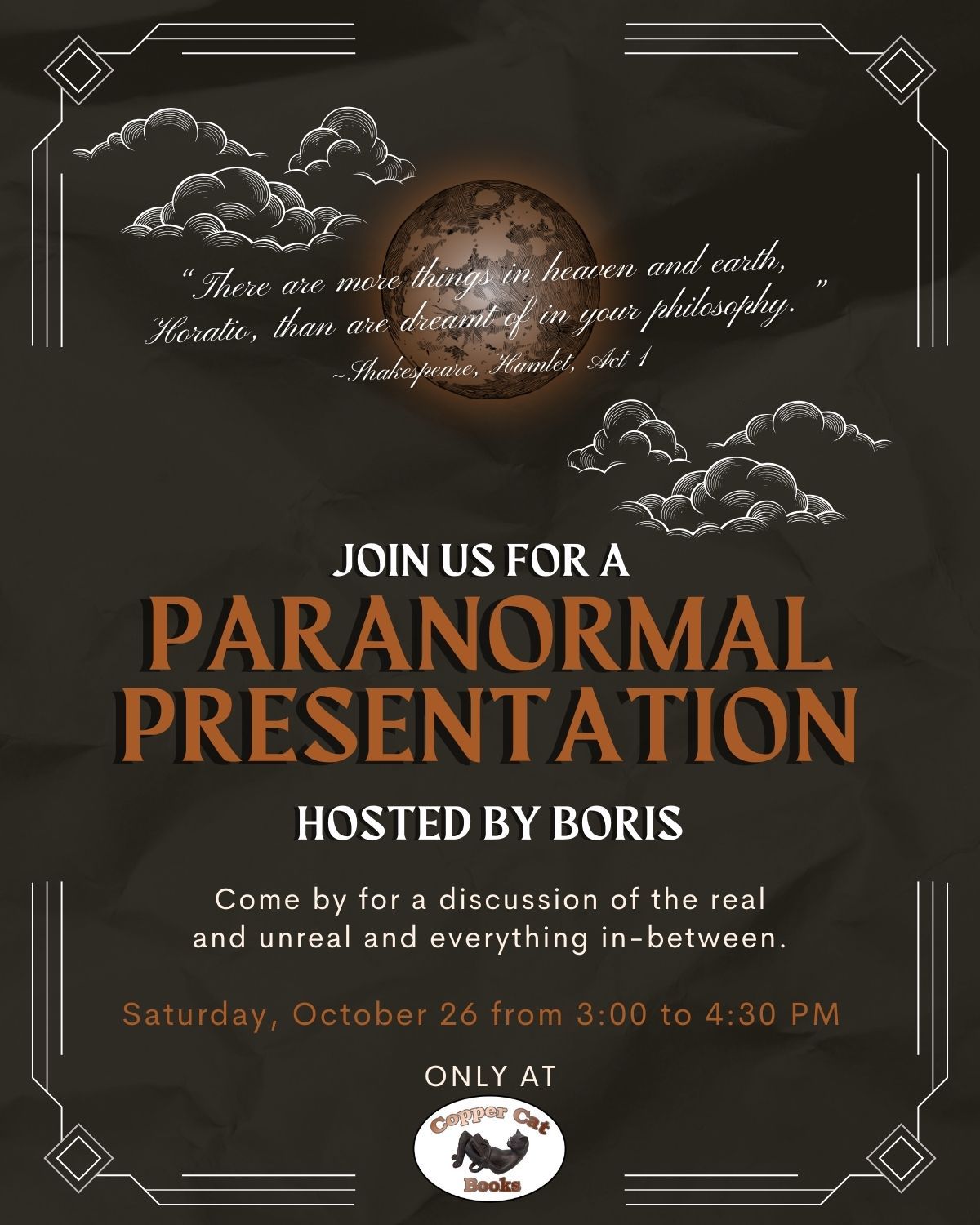 Paranormal: Fact or Fiction? A lively discussion lead by "Boris"!