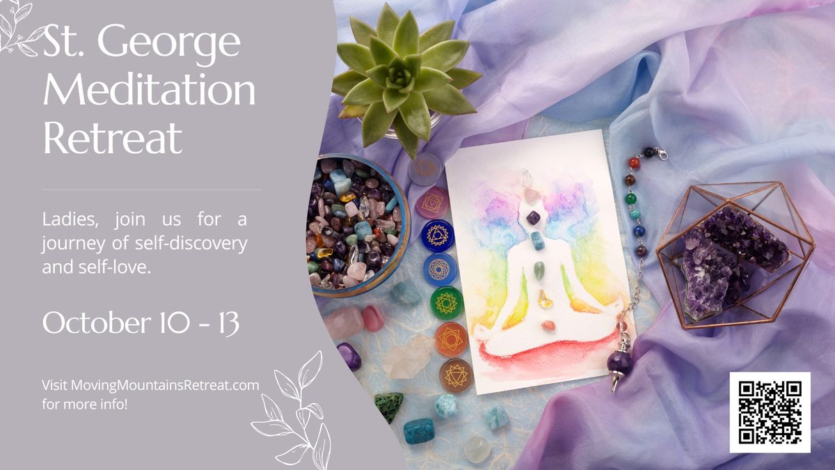 St. George Women's Meditation and Spiritual Retreat