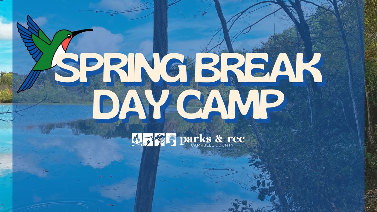 Spring Break Recreation Camp 2025