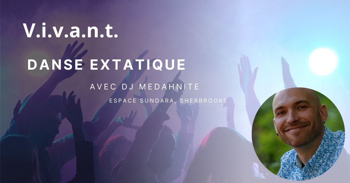 Danse extatique \u00e0 Sherbrooke - Dj Medahnite