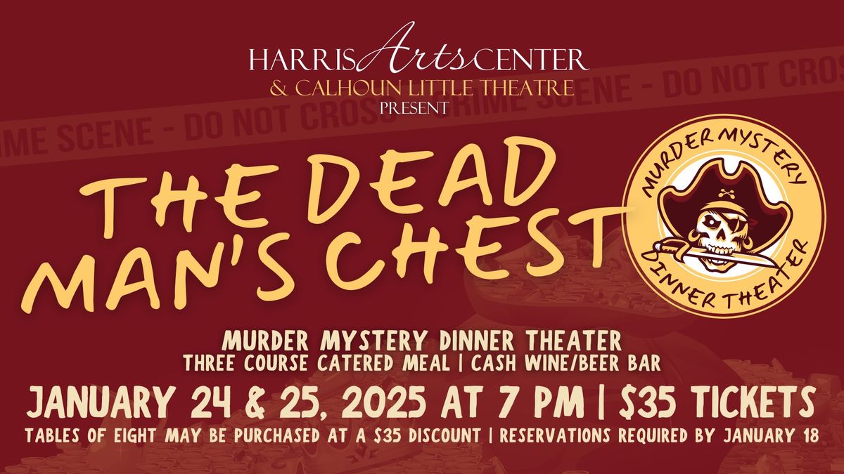 'The Dead Man's Chest' Murder Mystery Dinner Theater