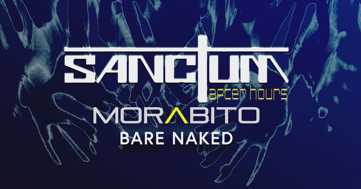 Sanctum: After Hours | Sunday Morning 4am-12pm