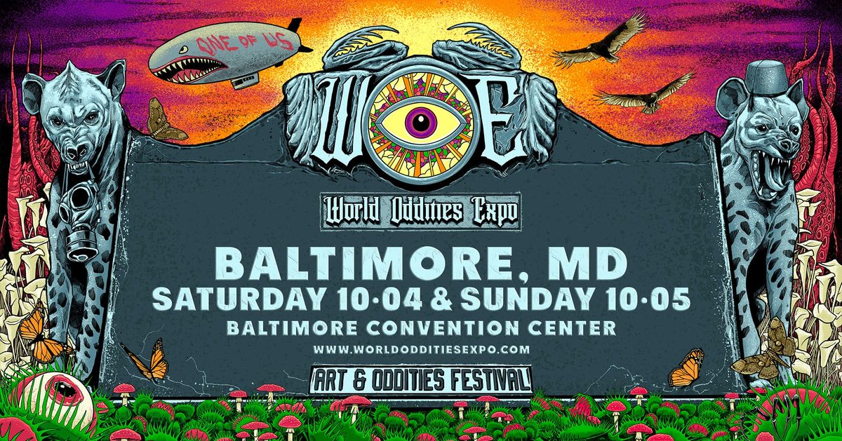 World Oddities Expo - Baltimore MD