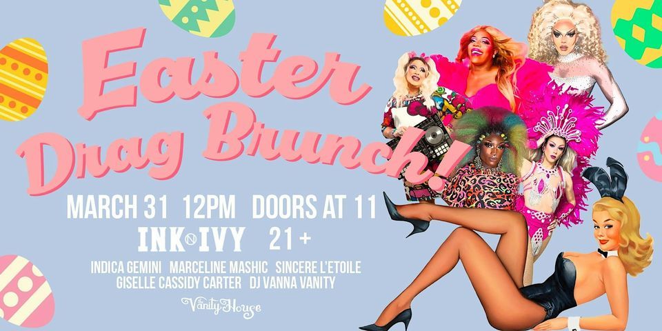 Easter Drag Brunch by The Vanity House