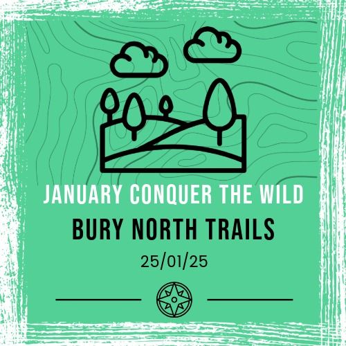 January Conquer the Wild: Bury North Trails