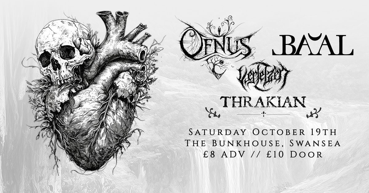 Ofnus - Ba'al - Verletzen - Thrakian @ The Bunkhouse