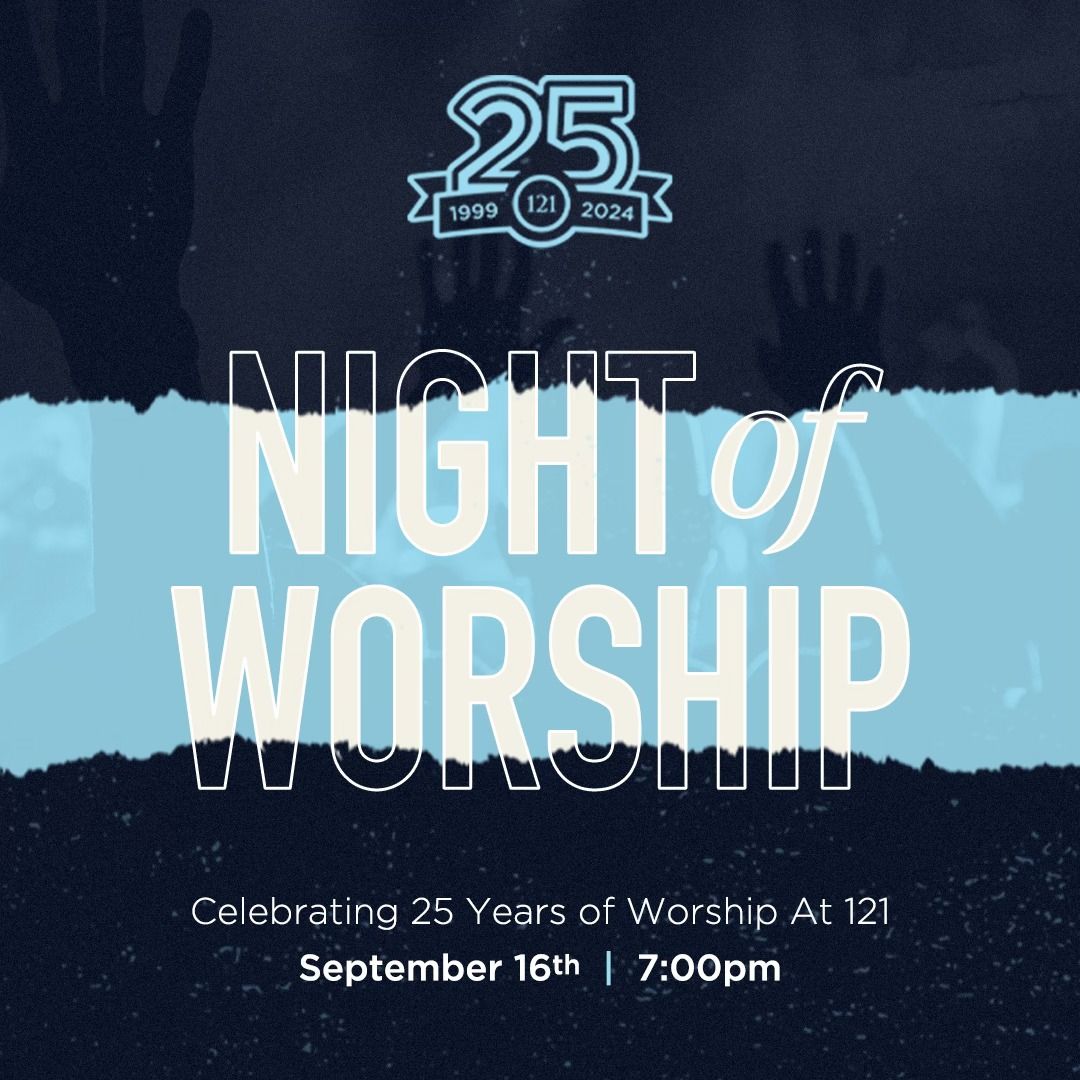 Night of Worship: Celebrating 25 Years of Worshiping Together