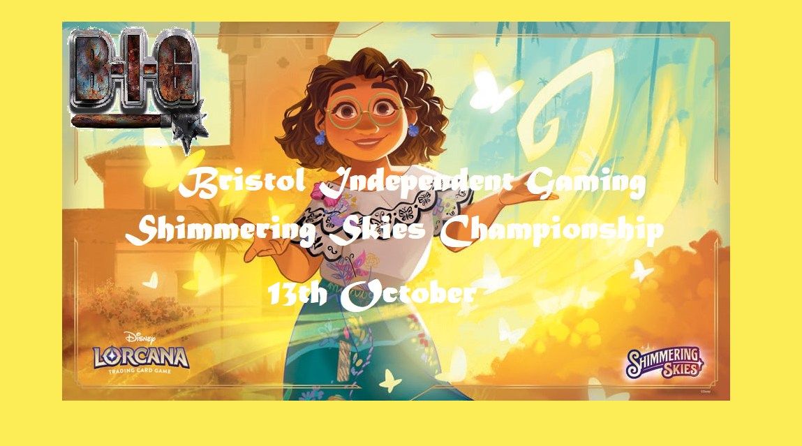 Shimmering Skies Championship Bristol Independent Gaming