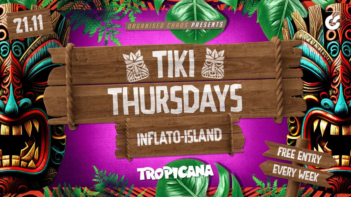 Tiki Thursdays | Inflato Island | Tropicana