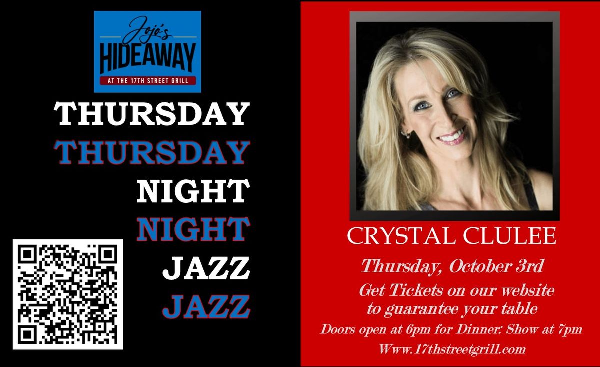 THURSDAY NIGHT JAZZ WITH CRYSTAL CLULEE