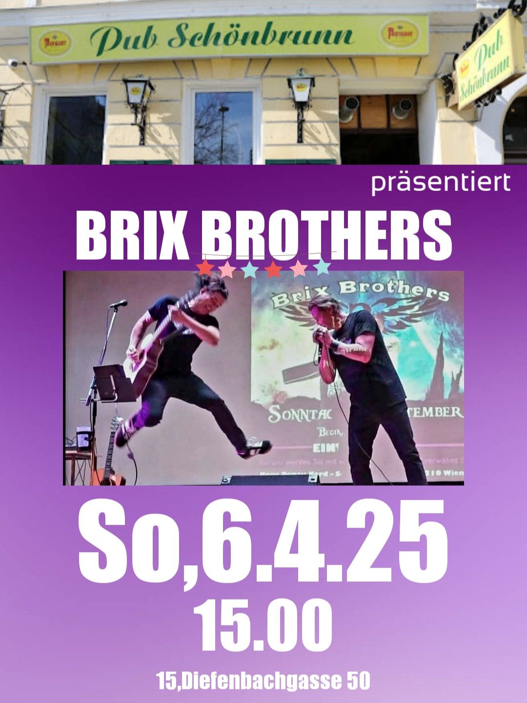 BrixBrothers\/So,6.4.\/PubSch\u00f6nbrunn\/20Uhr