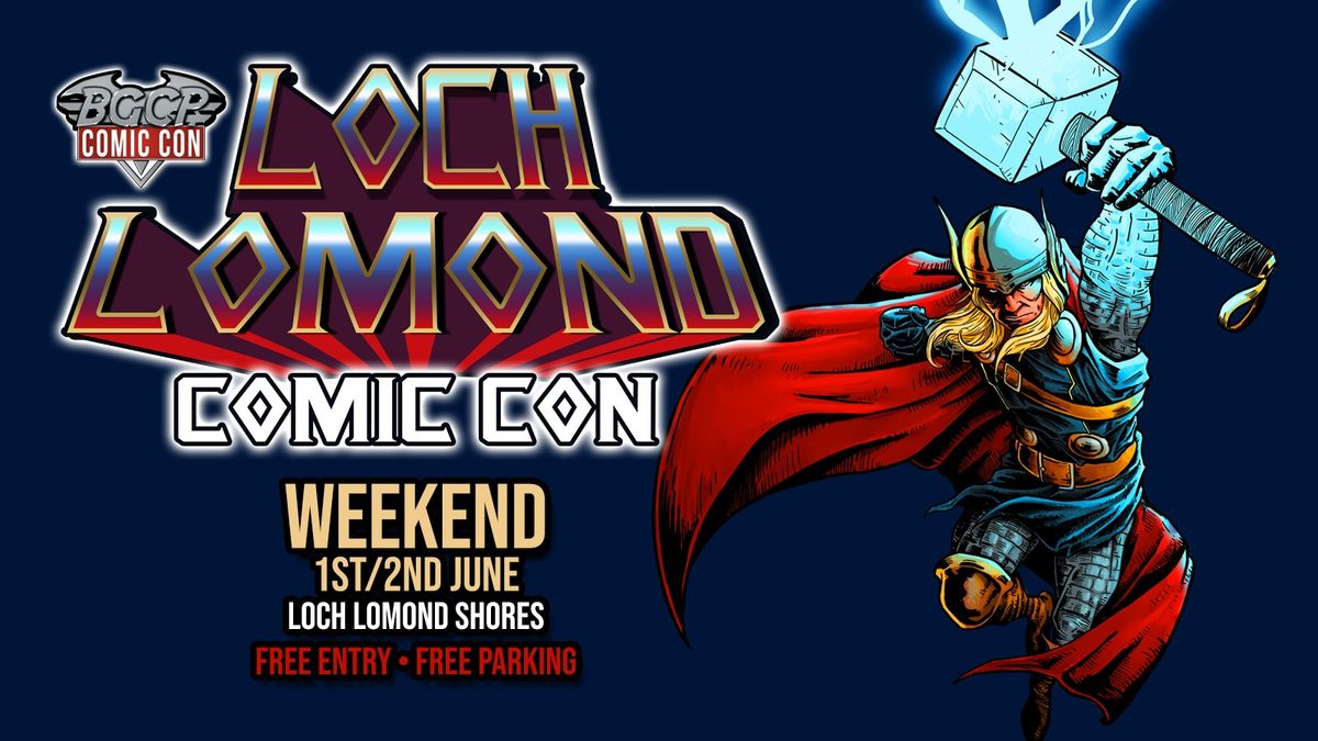 Loch Lomond Comic Con Weekend 1