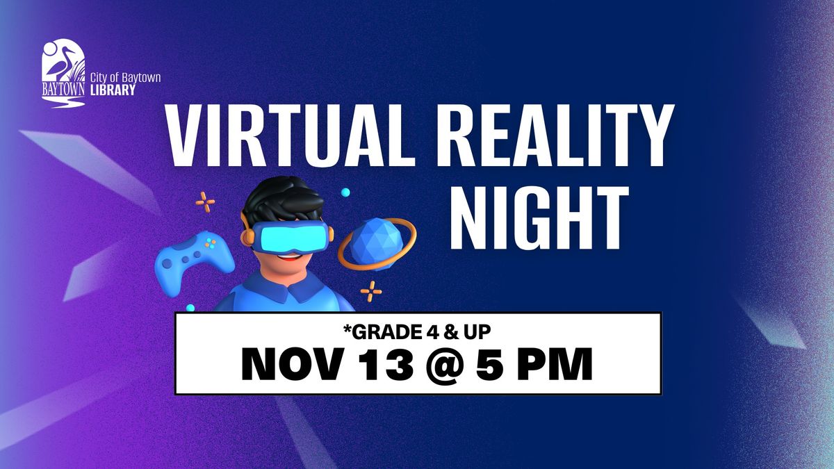 Virtual Reality Night