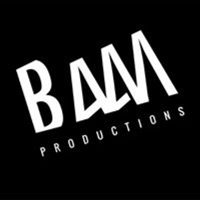 BAAM Productions