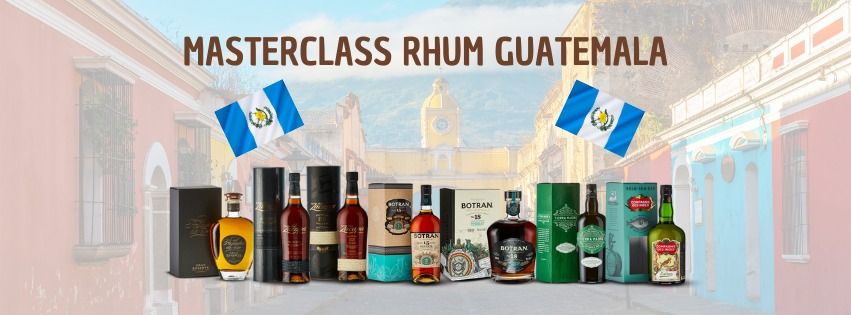 SOIREE DEGUSTATION RHUM GUATEMALA !