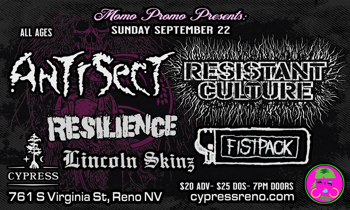 Antisect (UK) \/ Resistant Culture \/ Resilience \/ FistPack