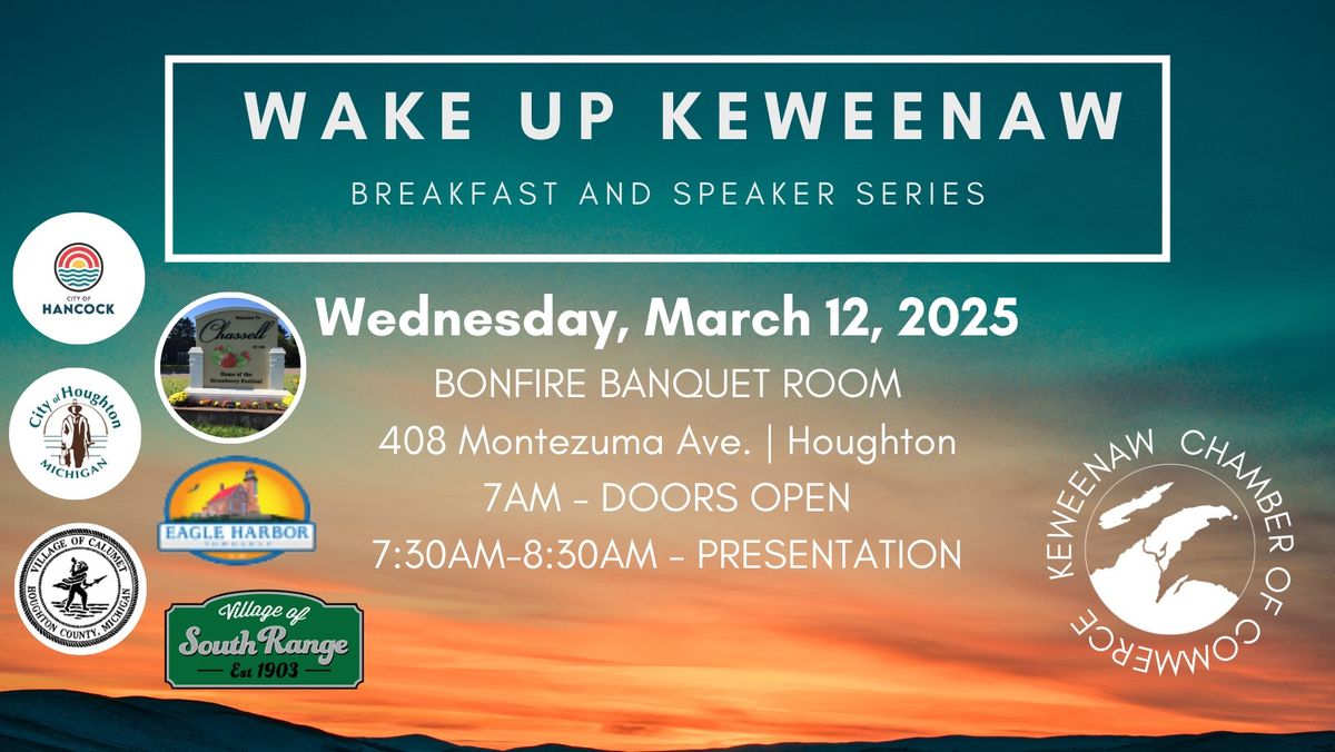 WAKE UP KEWEENAW | March Breakast + Speaker Series