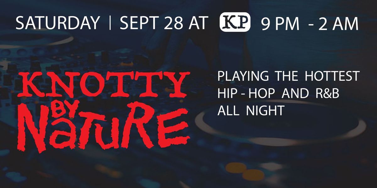 Knotty by Nature Hip-Hop\/R&B Party