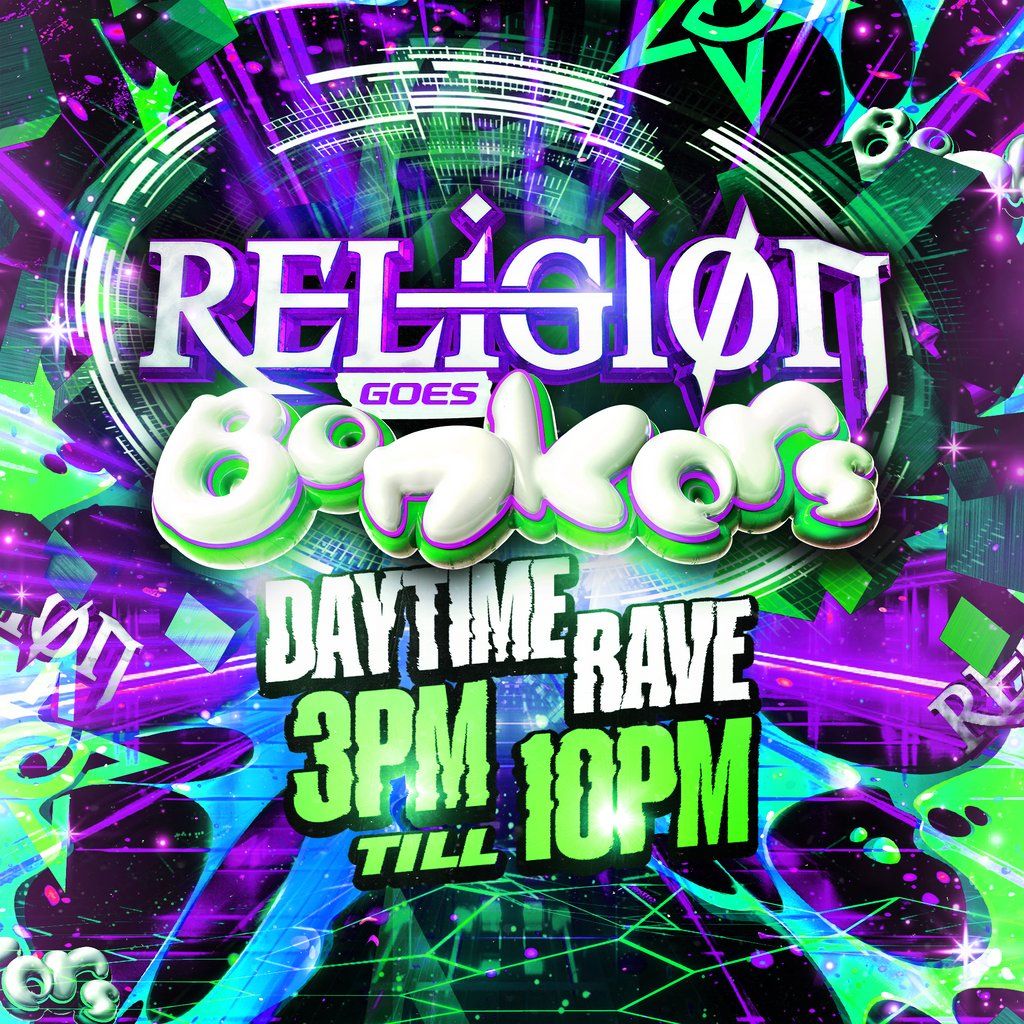 Religion goes Bonkers '25 - Daytime Rave
