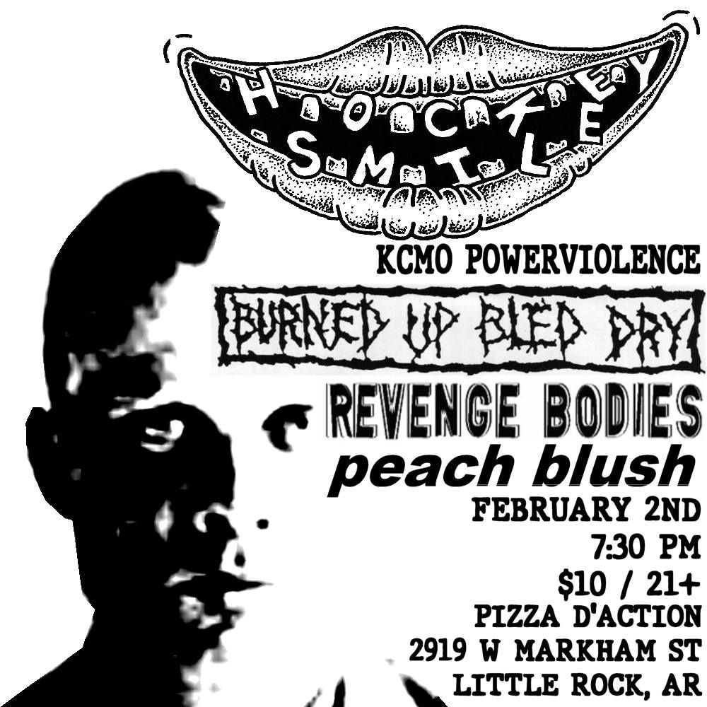 BURNED UP BLED DRY \/ HOCKEY SMILE \/ REVENGE BODIES \/ PEACH BLUSH @ PizzaD