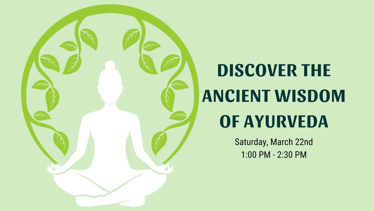 Discover the Ancient Wisdom of Ayurveda