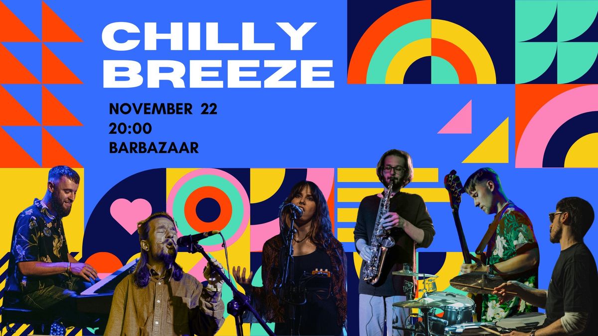 Chilly Breeze | 22.11.2024 |  barBAZAAR |  AFTER JAM SESSION