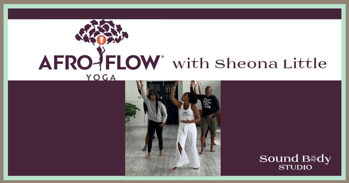 Afro Flow Yoga\u00ae with Sheona Little