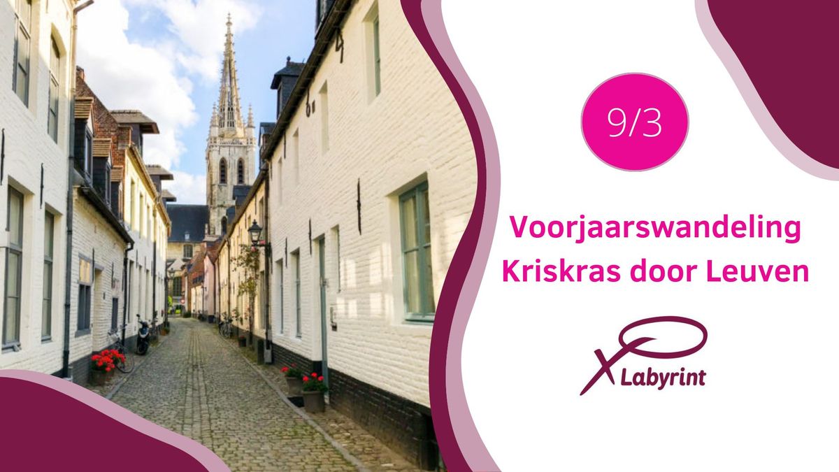 Voorjaarswandeling Kriskras door Leuven