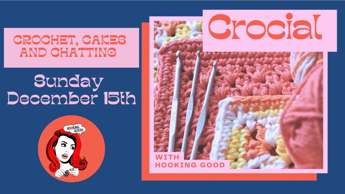 Crocial - An Afternoon of Crochet & Socialising