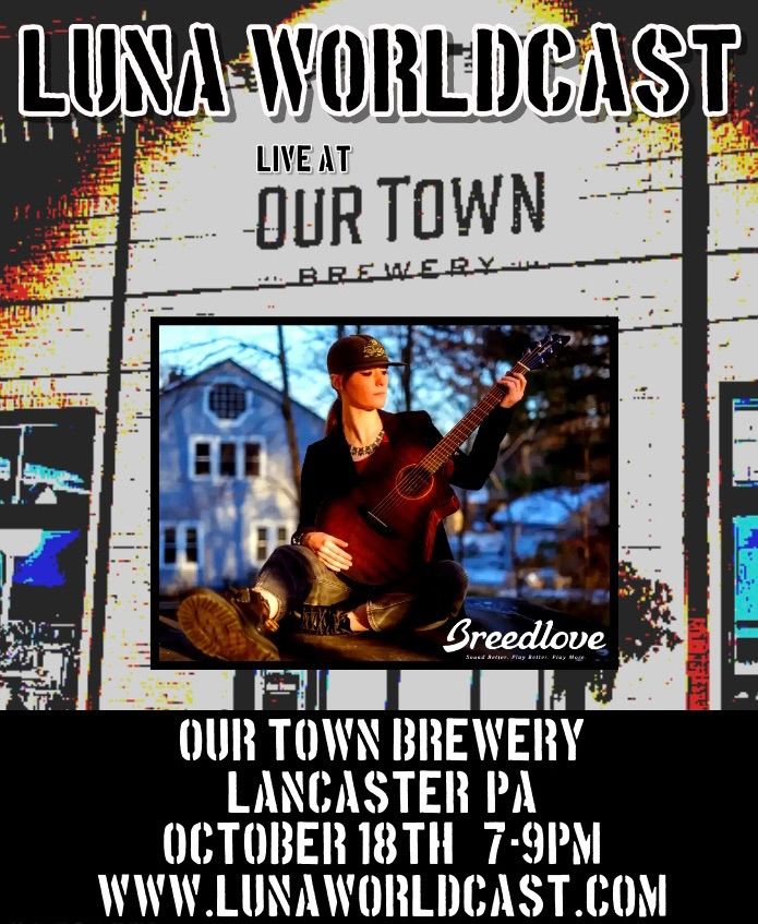 Live at Our Town Brewery in Lancaster PA