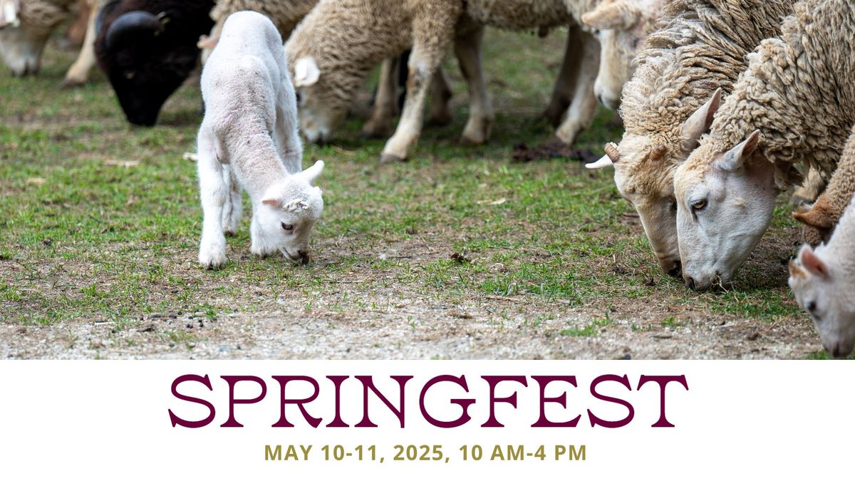 Springfest: A Celebration of Gardens and Baby Animals