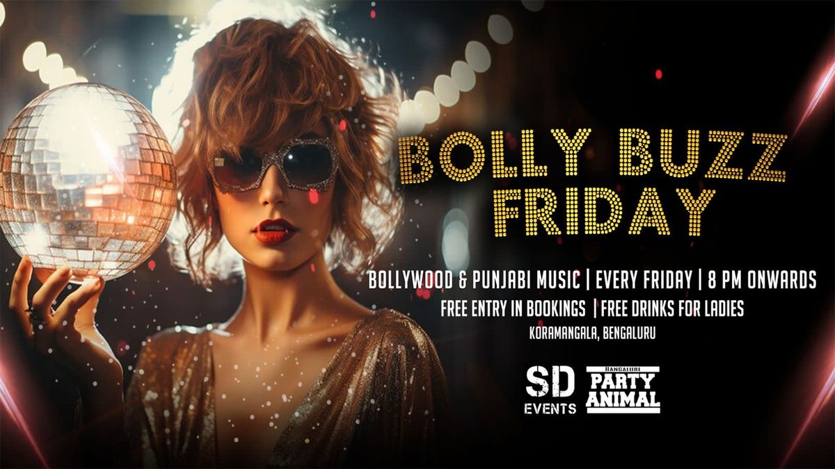 Friday Let&apos;s Party At: ROBUST Koramangala - Free Entry For All