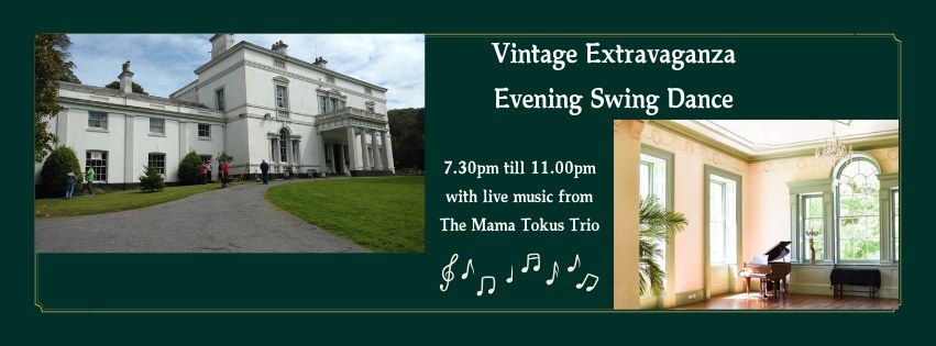 Vintage Extravaganza - Evening Swing Dance